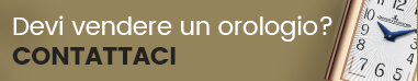 Per vendere il tuo orologio, contattaci